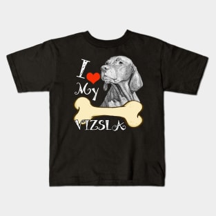 Vizsla T-Shirt - I Love My Vizsla Kids T-Shirt